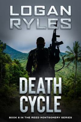 Death Cycle: Book 6 in the Reed Montgomery Series 1735903191 Book Cover