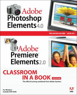 Adobe Photoshop Elements 4.0 and Premiere Eleme... 0321413407 Book Cover