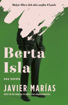 Berta Isla / Berta Isla: A Novel [Spanish] 1984898256 Book Cover