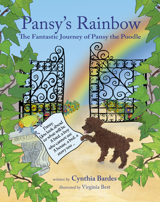 Pansy's Rainbow: The Fantastic Journey of Pansy... 1732976899 Book Cover