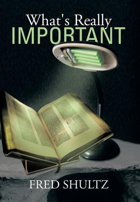 What's Really Important 1493151150 Book Cover