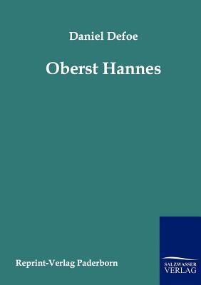 Oberst Hannes [German] 3943185303 Book Cover