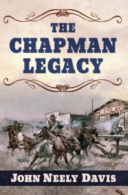 The Chapman Legacy [Large Print] 143284279X Book Cover
