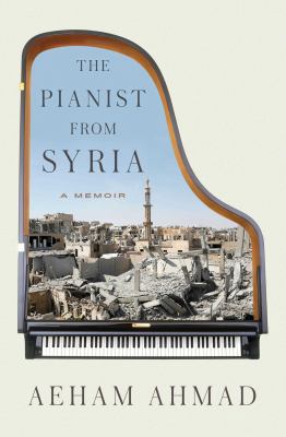 Pianist from Syria: A Memoir 1982116587 Book Cover