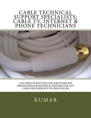 Cable Technical Support Specialists; Cable TV, ... 1537486195 Book Cover