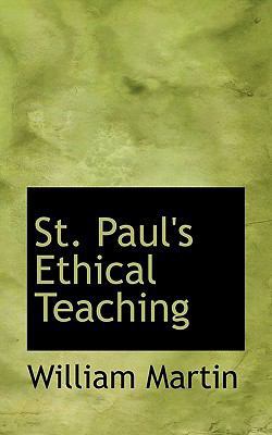 St. Paul's Ethical Teaching 1117199657 Book Cover