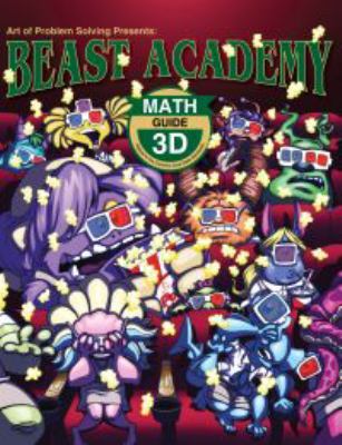 Beast Academy Math Guide 3D (Beast Academy Math... 193412446X Book Cover
