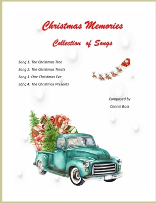 Christmas Memories Collection of Songs B08RC5PGND Book Cover