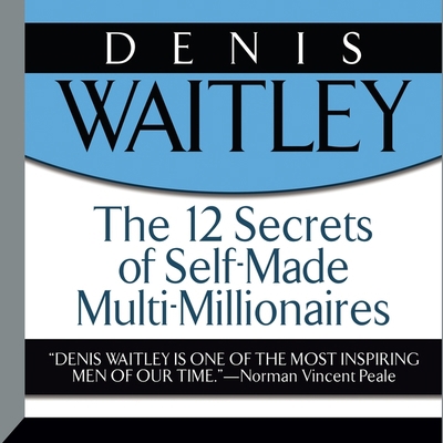 The 12 Secrets Self-Made Multi-Millionaires B08Z83VDLZ Book Cover