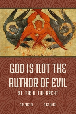 God is not the Author of Evil            Book Cover