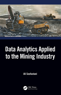 Data Analytics Applied to the Mining Industry 1138360007 Book Cover
