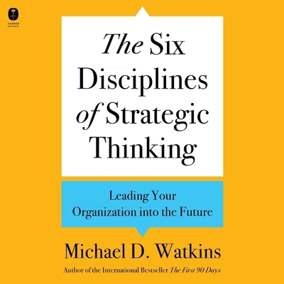 The Six Disciplines of Strategic Thinking: Lead... B0CGMVZR8B Book Cover