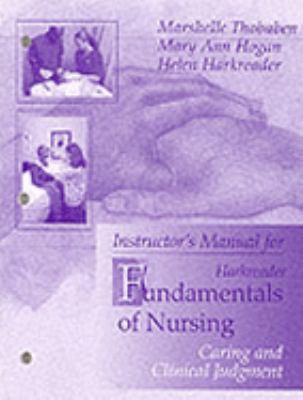 Fundamentals of Nursing: Instructors Manual 0721686729 Book Cover