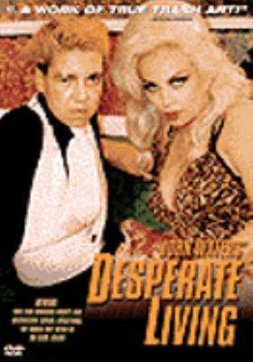Desperate Living B0002RQ3LG Book Cover