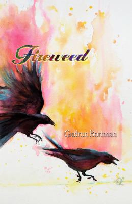 Fireweed 1948461145 Book Cover