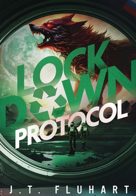 Lock Down Protocol 1736474162 Book Cover