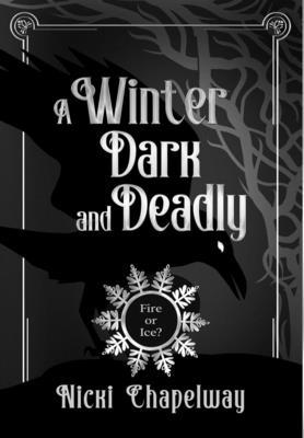 A Winter Dark and Deadly 1088214932 Book Cover