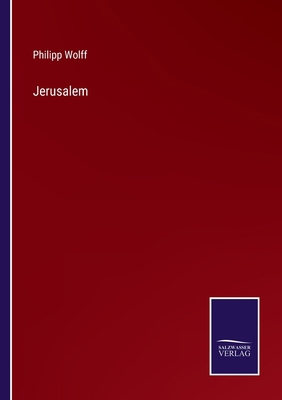 Jerusalem [German] 3375079885 Book Cover