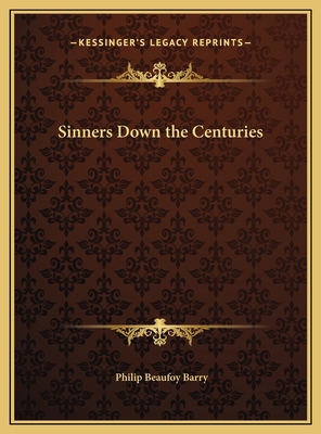Sinners Down the Centuries 1169763022 Book Cover