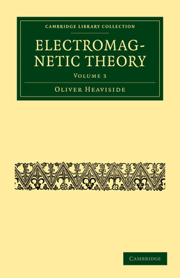 Electromagnetic Theory - Volume 3 1108032176 Book Cover