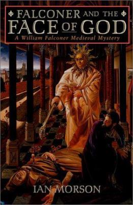 Falconer and the Face of God: A William Falcone... 0312151241 Book Cover