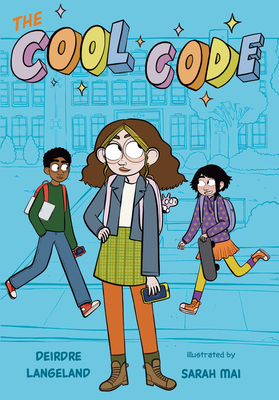 The Cool Code: A Graphic Novel 0358549310 Book Cover