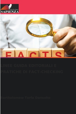 Linee Guida Editoriali E Pratiche Di Fact-Checking [Italian] 6207934016 Book Cover