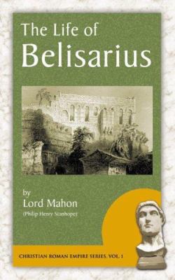 The Life of Belisarius 1889758671 Book Cover