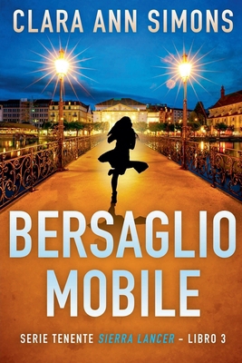 Bersaglio mobile [Italian] B0FMBCFC6P Book Cover
