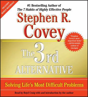 The 3rd Alternative: Solving Life's Most Diffic... 1442344083 Book Cover