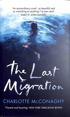 The Last Migration 1784743178 Book Cover