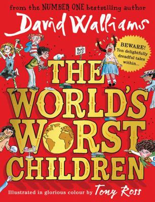 The World?s Worst Children B01NAQ186H Book Cover