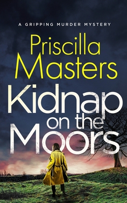 KIDNAP ON THE MOORS a gripping murder mystery 1804054690 Book Cover