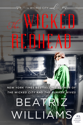 The Wicked Redhead: A Wicked City Novel 0062660322 Book Cover