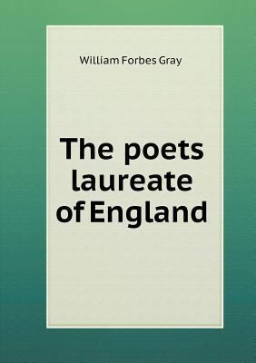 The poets laureate of England 5518606311 Book Cover