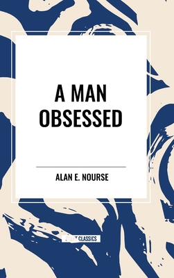 A Man Obsessed B0CV9N72QN Book Cover