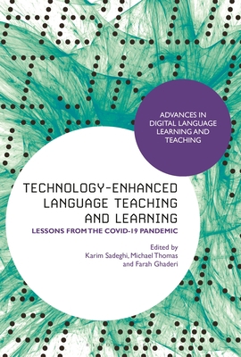 Technology-Enhanced Language Teaching and Learn... 1350271012 Book Cover