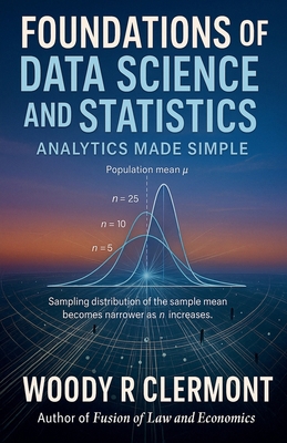 Foundations of Data Science and Statistics: Ana... B0FWNWNCDC Book Cover