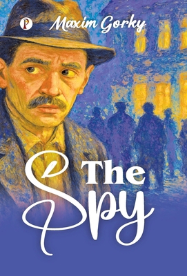 The Spy B0DRYZ86PK Book Cover