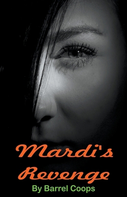 Mardi's Revenge B0CNY2WJ9X Book Cover