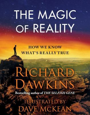 The Magic of Reality: How We Know What's Really... 1439192812 Book Cover