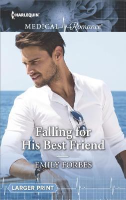 Falling for His Best Friend 1335663304 Book Cover