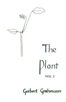The Plant: Flowering Plants B0024GWCWC Book Cover