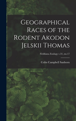 Geographical Races of the Rodent Akodon Jelskii... 1013557093 Book Cover