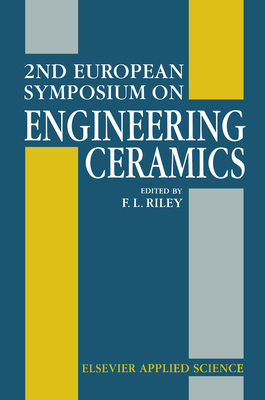 2nd European Symposium on Engineering Ceramics 1851662952 Book Cover