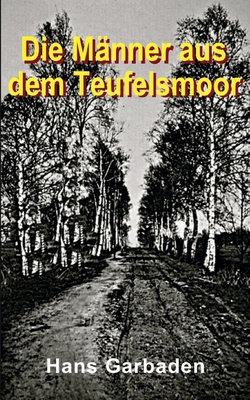 Die Männer aus dem Teufelsmoor [German] 3754356534 Book Cover