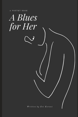 A Blues for Her 1704348390 Book Cover