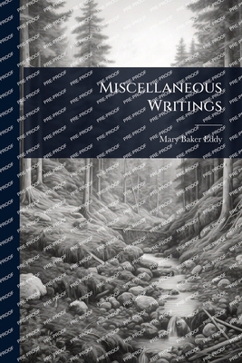 Miscellaneous Writings 1024883175 Book Cover