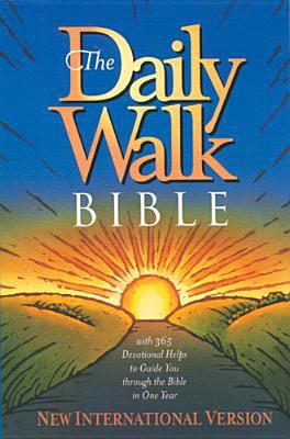 The Daily Walk Bible: New International Version 0842322264 Book Cover