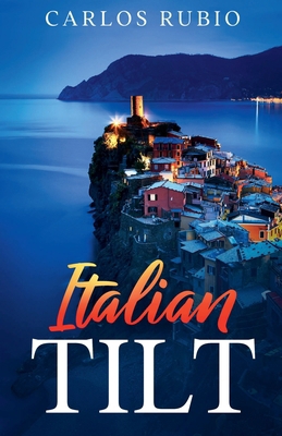 Italian Tilt B09GJS2H62 Book Cover